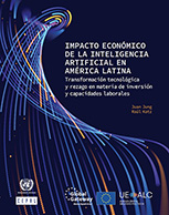 Impacto económico de la inteligencia artificial en américa latina. Transformación tecnológica y rezago en materia de inversión y capacidades laborales