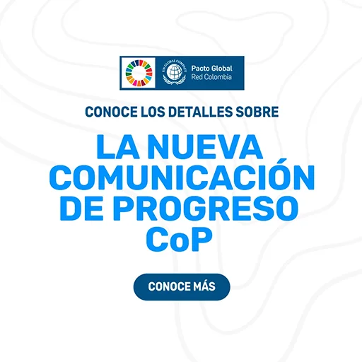 ¿Qué es la Nueva Comunicación de Progreso (CoP)?