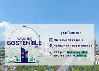Inscríbase aquí a Ciudad Sostenible, gran encuentro por la...