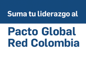 Pacto Global Red Colombia: por qué adherirse a la iniciativa de...