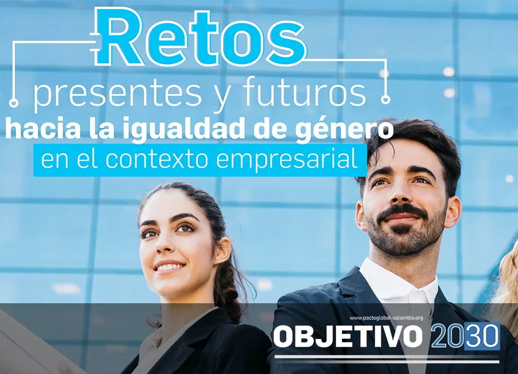 Retos presentes y futuros hacia la igualdad de género en el contexto