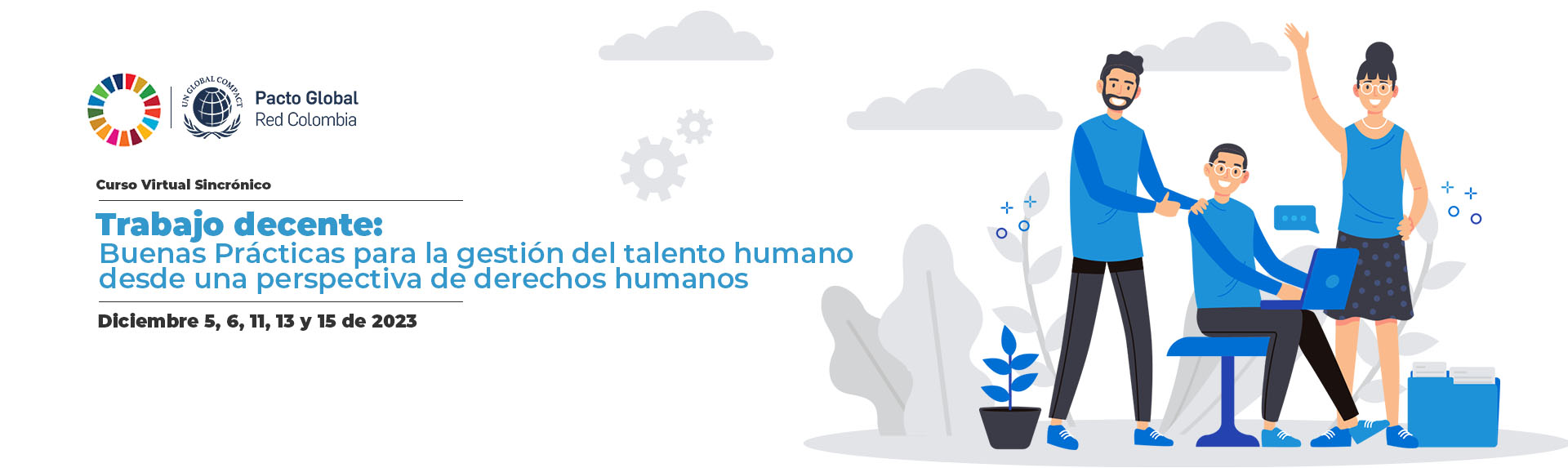 Trabajo Decente: Buenas Prácticas para la Gestión del Talento Humano desde una Perspectiva de Derechos Humanos