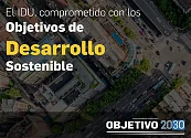 El IDU, comprometido con los Objetivos de Desarrollo Sostenible