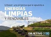 Urbaser: una empresa que le apuesta a ENERGÍAS LIMPIAS Y RENOVABLES