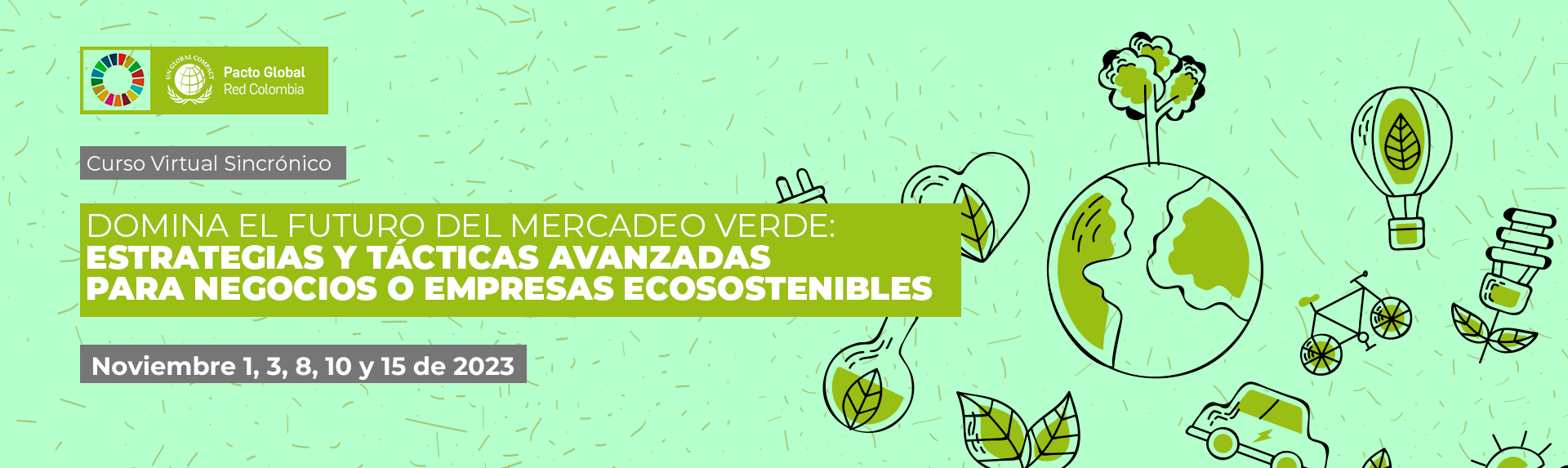 Domina el Futuro del Mercadeo Verde:  Estrategias y Tácticas Avanzadas                                                                                      para Negocios o Empresas Ecosostenibles