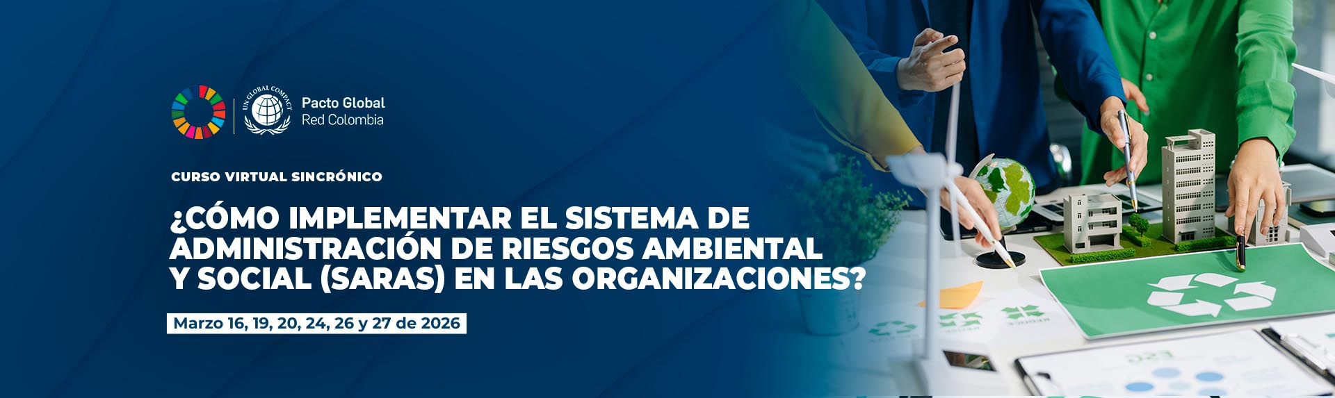 ¿CÓMO IMPLEMENTAR EL SISTEMA DE ADMINISTRACIÓN DE RIESGOS AMBIENTAL Y SOCIAL (SARAS) EN LAS ORGANIZACIONES?