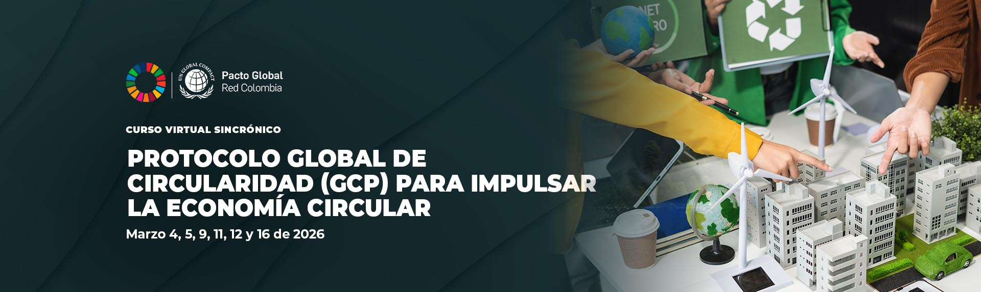 PROTOCOLO GLOBAL DE CIRCULARIDAD (GCP) PARA IMPULSAR LA ECONOMÍA CIRCULAR