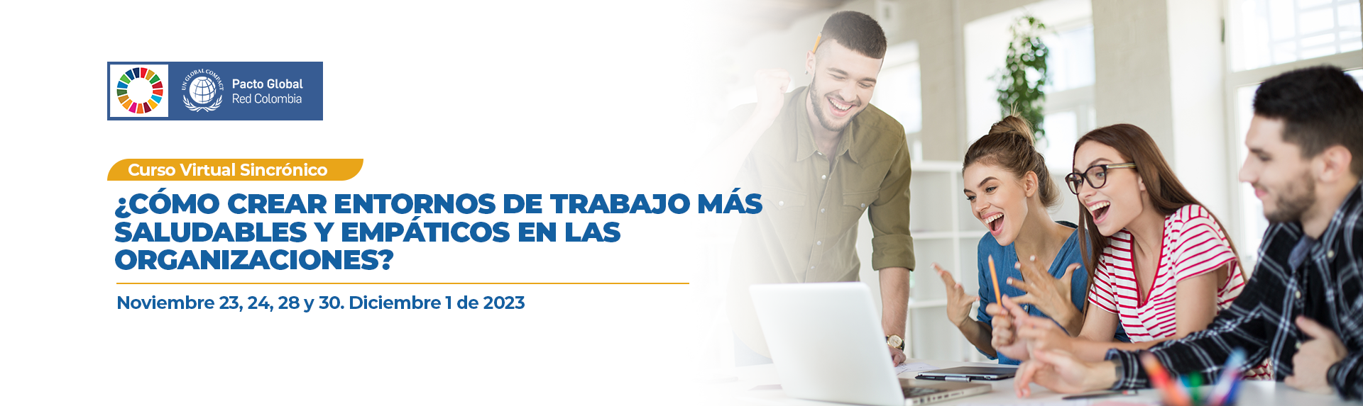 ¿Cómo crear Entornos de Trabajo más Saludables y Empáticos en las Organizaciones?